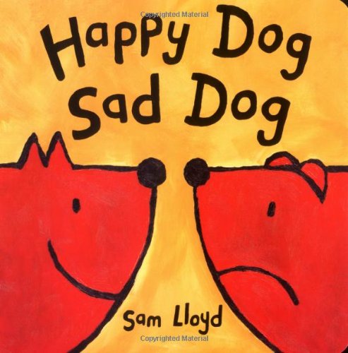 Imagen de archivo de Happy Dog, Sad Dog a la venta por Orion Tech