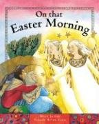 Beispielbild fr On That Easter Morning zum Verkauf von Cottage Street Books