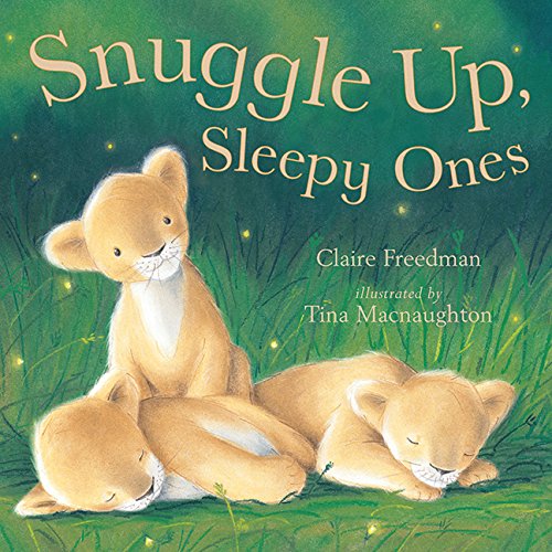 Beispielbild fr Snuggle Up, Sleepy Ones zum Verkauf von SecondSale