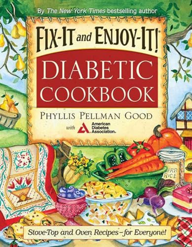 9781561485796: Fix-It and Enjoy-It Diabetic: Stove-Top and Oven Recipes-for Everyone!