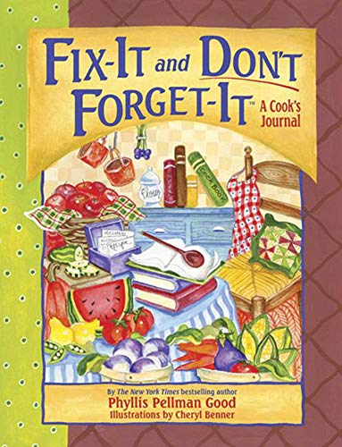 Imagen de archivo de Fix-it and Don't Forget-it: a cook's journal a la venta por Gil's Book Loft