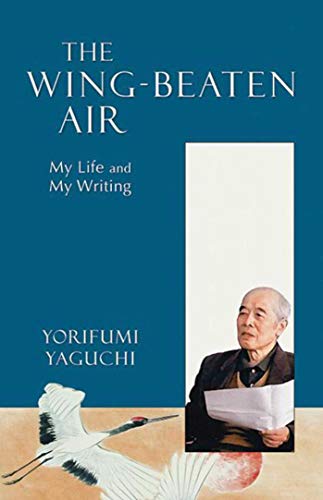 Stock image for The Wing-Beaten Air: My Life and My Writing for sale by Revaluation Books