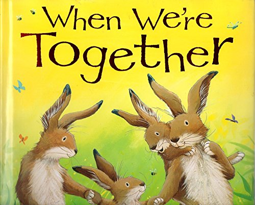 Imagen de archivo de When We're Together a la venta por Better World Books