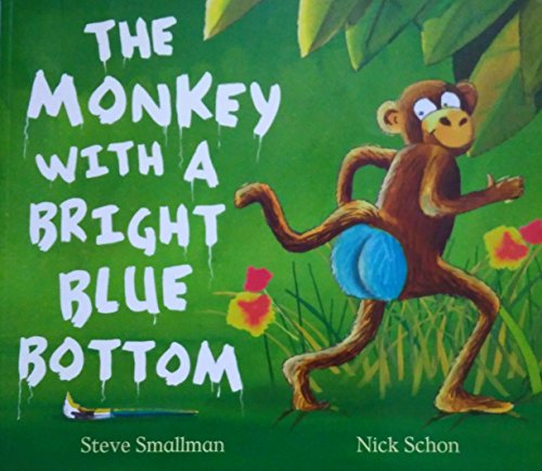 Monkey Bright Blue Bottom (9781561486687) by Smallman, Steve