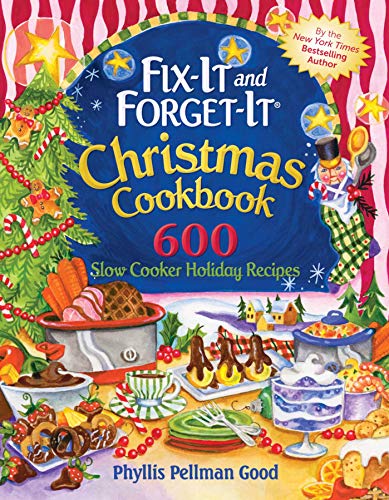 Beispielbild fr Fix-it and Forget-it Christmas Cookbook: 600 Slow Cooker Holiday Recipes zum Verkauf von Your Online Bookstore