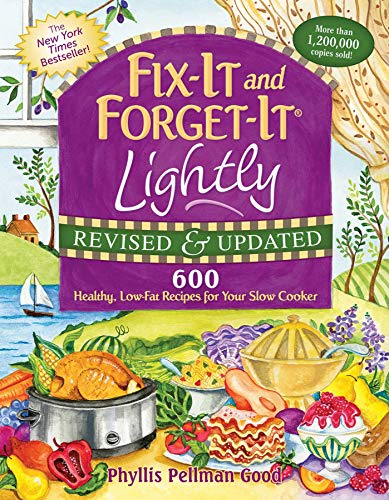 9781561487189: Fix-It and Forget-It Lightly Revised & Updated: 600 Healthy, Low-Fat Recipes For Your Slow Cooker