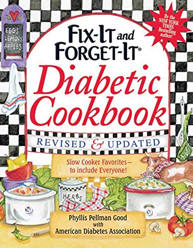 9781561487806: Fix-It and Forget-It Diabetic Cookbook Revised and Updated: 550 Slow Cooker Favorites--To Include Everyone! (Fix-It and Enjoy-It!)
