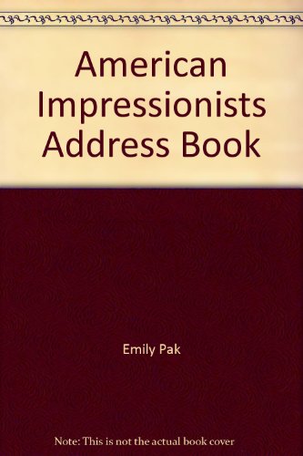 Stock image for American Impressionists Address Book for sale by Irish Booksellers