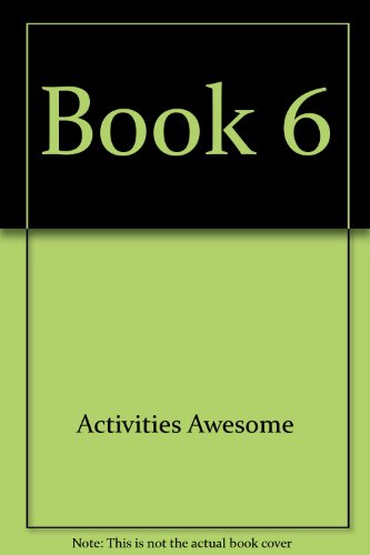 Stock image for The Kids Book of Awesome Activities 6 for sale by JR Books
