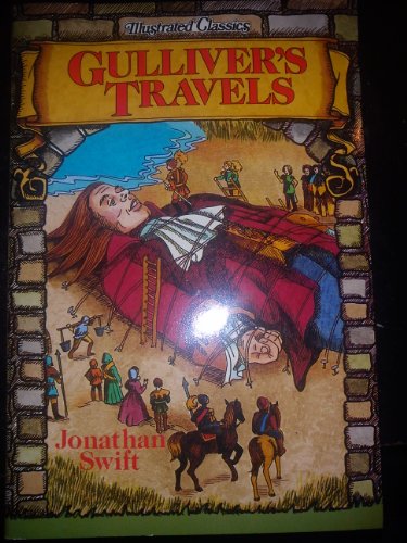 Stock image for Gulliver's Travels (Illustrated Classics) for sale by Firefly Bookstore