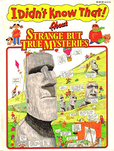 Stock image for I Didn't Know That About Strange but True Mysteries (I Didn't Know That!) for sale by Ergodebooks