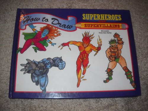 Imagen de archivo de How to Draw Superheroes and Supervillains a la venta por BookHolders