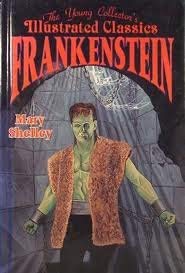 Beispielbild fr Frankenstein: The Young Collector's Illustrated Classics/Ages 8-12 zum Verkauf von Wonder Book