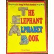 Stock image for The Elephant Alphabet Book for sale by Your Online Bookstore