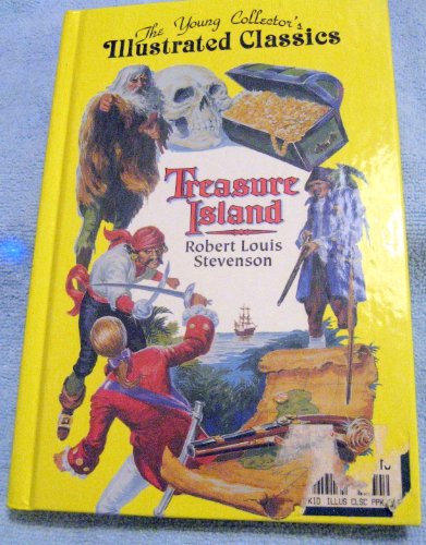 Stock image for Treasure Island (Young Colletor's Illustrated Classics Series) for sale by Discover Books