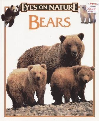 Beispielbild fr Bears (Eyes on Nature) zum Verkauf von SecondSale