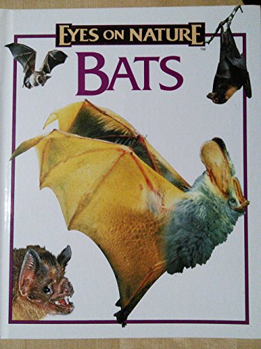 9781561565993: Bats (Eyes on nature)
