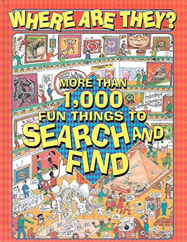 Beispielbild fr Where are they?: More than 1,000 fun things to search and find zum Verkauf von Better World Books