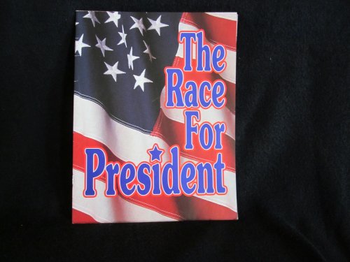 Beispielbild fr The race for president zum Verkauf von Wonder Book