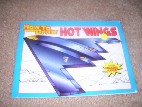 Beispielbild fr How to Draw Hot Wings (How to Draw Series) zum Verkauf von Wonder Book