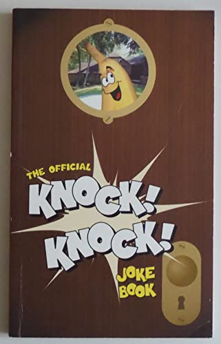 Stock image for The Official Knock! Knock! Joke Book (The Official Knock! Knock! Joke Book) for sale by Wonder Book