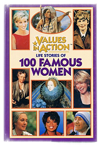 9781561569793: Life stories of 100 famous women (Values in action)