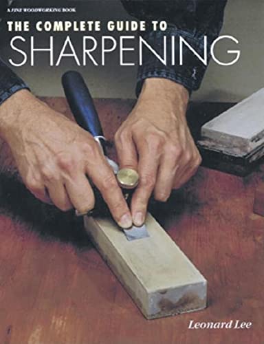 The Complete Guide to Sharpening