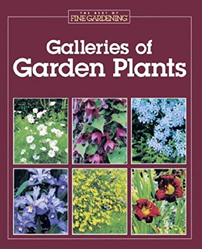 Beispielbild fr Galleries of Garden Plants zum Verkauf von Better World Books