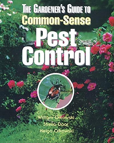 Beispielbild fr The Gardener's Guide to Common-Sense Pest Control : Completely Revised and Updated zum Verkauf von Better World Books