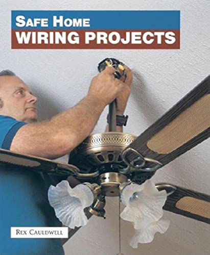 Imagen de archivo de Safe Home Wiring Projects a la venta por Better World Books