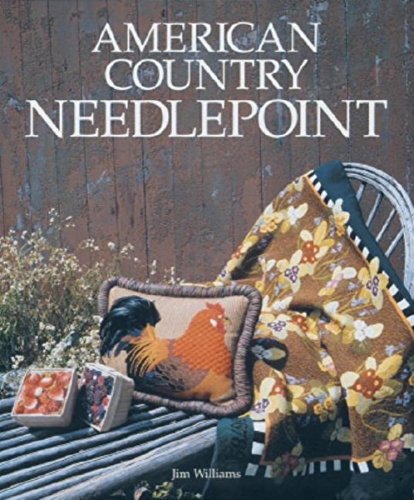 Beispielbild fr American Country Needlepoint zum Verkauf von SecondSale
