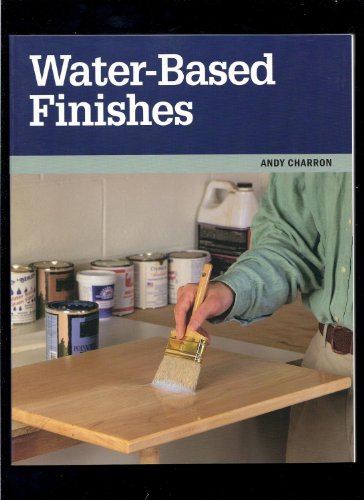 9781561582365: Water Based Finishes