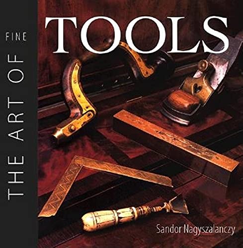 Art of Fine Tools (The)