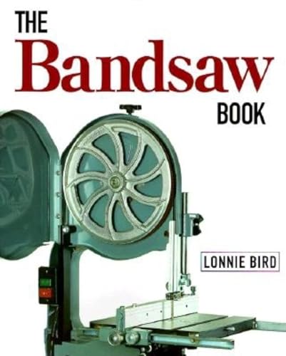 Stock image for The Bandsaw Book for sale by Goodwill Books