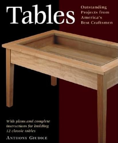 9781561583423: Tables: With Plans and Complete Instructions for Building 10 Classic Tables (Step-by-step Furniture S.)