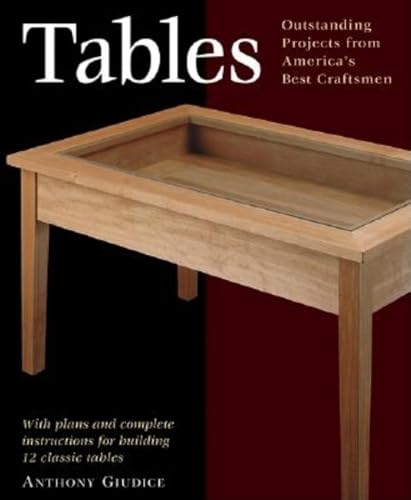 9781561583423: Tables: Outstanding Projects from America's Best Craftsmen