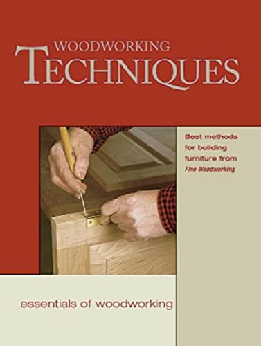 Imagen de archivo de Woodworking Techniques (Essentials of Woodworking) a la venta por Wonder Book