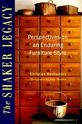 9781561583577: The Shaker Legacy: Perspectives on an Enduring Furniture Style