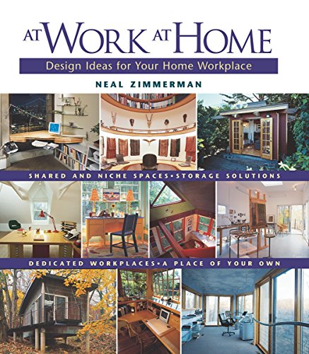 9781561583799: At Work, at Home: Design Ideas for Your Home Workplace