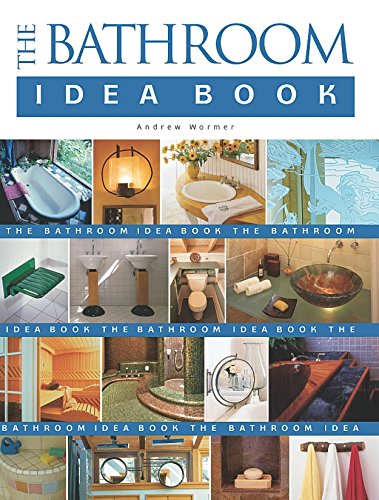 Stock image for Bathroom Idea Book for sale by Better World Books