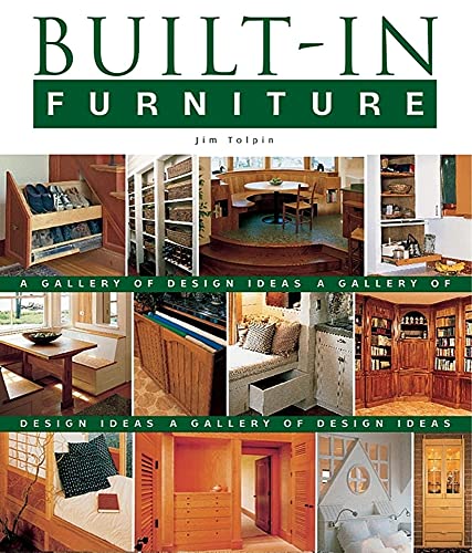 Beispielbild fr Built-In Furniture : A Gallery of Design Ideas zum Verkauf von Better World Books