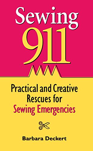 9781561584444: Sewing 911: Practical and Creative Rescues for Sewing Emergencies
