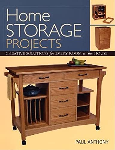 Stock image for Home Storage Projects : Creative Solutions for Every Room in the House for sale by Better World Books