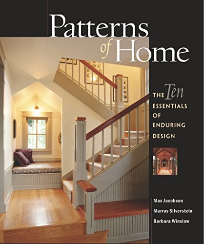 Imagen de archivo de Patterns of Home: The Ten Essentials of Enduring Design a la venta por SecondSale