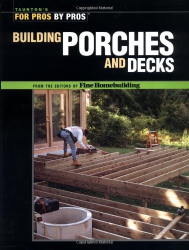 9781561585397: Building Porches and Decks