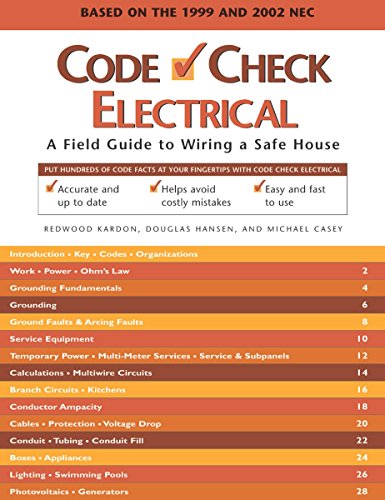 9781561585502: Code Check Electrical: A Field Guide to Wiring a Safe House (Code Check Electrical: An Illustrated Guide to Wiring a Safe)