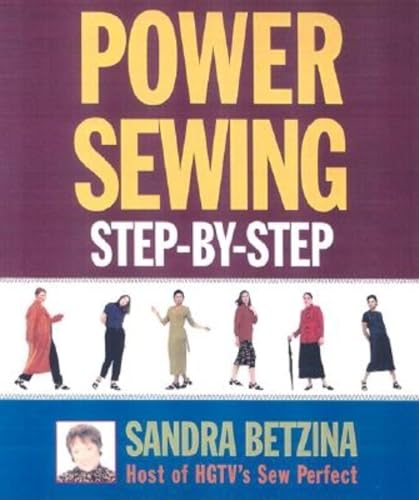 9781561585724: Power Sewing Step-by-step
