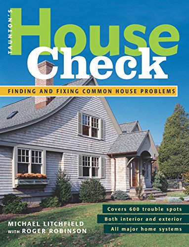 Beispielbild fr Taunton's House Check : Finding and Fixing Common House Problems zum Verkauf von Better World Books