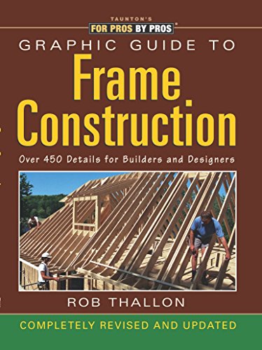 Imagen de archivo de Graphic Guide to Frame Construction: Completely Revised and Updated a la venta por HPB-Diamond