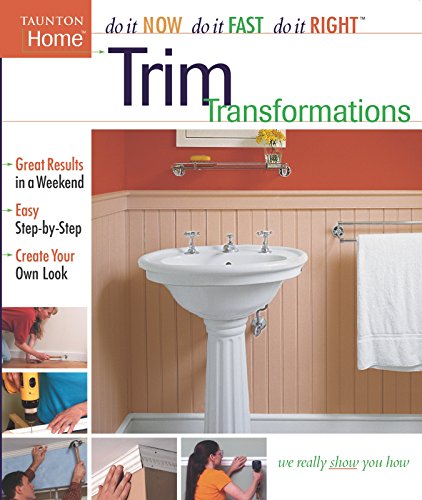 Imagen de archivo de Trim Transformations (Do It Now Do It Fast Do It Right) a la venta por AwesomeBooks